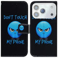 For iPhone 18 Pro Max / 17 Pro Max Wallet Case Pattern Print Leather Phone Cover - Don't Touch My Phone